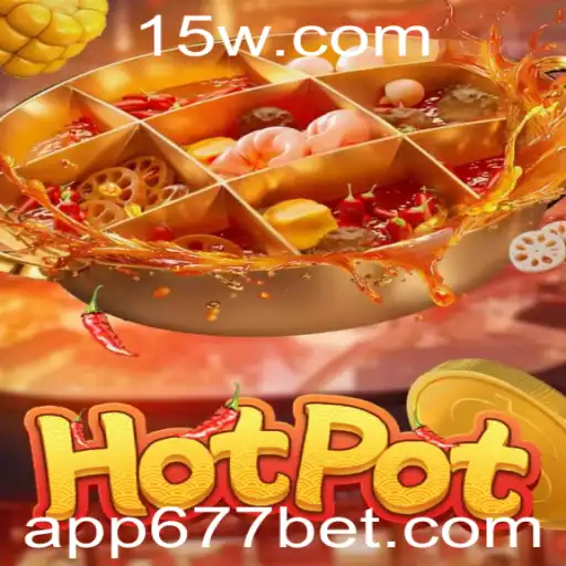 Explorando o Jogo Hotpot: Estratégias e Regras para Dominar o 677 Bet