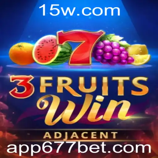 Descubra o Empolgante Mundo de 3FruitsWin com 677 Bet
