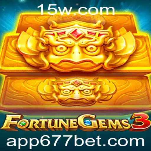 FortuneGems3: Uma Abordagem Contemporânea aos Jogos de Aposta com '677 Bet'